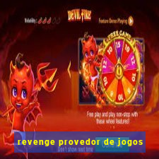 revenge provedor de jogos